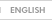 ENGLISH