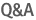 Q&A